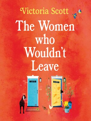 cover image of The Women Who Wouldn't Leave
